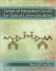 Cover of: Design of Integrated Circuits for Optical Communications by Behzad Razavi