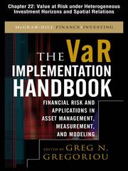 Cover of Value at Risk Under Heterogeneous Investment Horizons and Spatial Relations by Greg N Gregoriou
