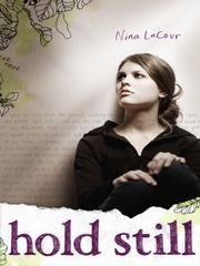 Cover of: Hold Still by 