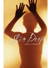 Front cover of Skin Deep by Jamie Cortland