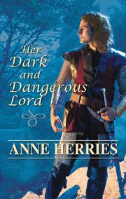 Her Dark and Dangerous Lord by Anne Herries