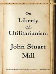 Cover of: On Liberty and Utilitarianism by 
