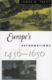 Europe's reformations, 1450-1650 by James D. Tracy