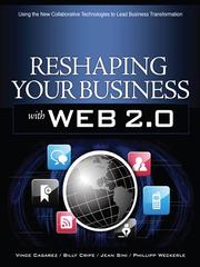 Cover of: Reshaping Your Business With Web 2.0