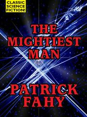 Cover of: THE MIGHTIEST MAN