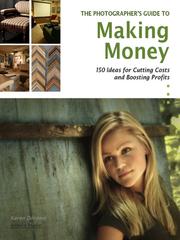 Cover of: The Photographer's Guide to Making Money