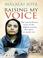 Cover of: Raising My Voice