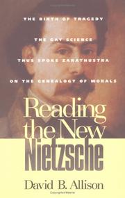 Cover of: Reading the New Nietzsche by David B. Allison