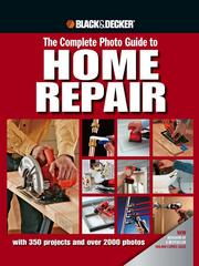 Cover of: The Complete Photo Guide to Home Repair