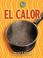 Cover of: El calor (Heat)