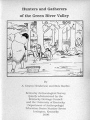 Cover of: Hunters and Gatherers of the Green River Valley