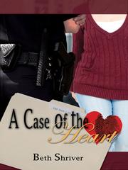 Cover of: A Case of the Heart
