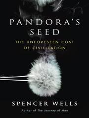 Pandora's Seed by Spencer Wells