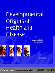 Cover of: Developmental Origins of Health and Disease