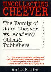 Cover of: Uncollecting Cheever by Anita Miller
