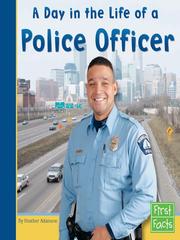 Cover of: A Day in the Life of a Police Officer