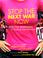 Cover of: Stop the Next War Now