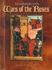 Cover of: Encyclopedia of the Wars of the Roses