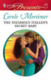 Cover of: The Infamous Italian's Secret Baby by 