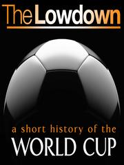 Cover of: A Short History of the World Cup