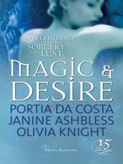 Cover of: Magic and Desire