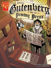 Cover of: Johann Gutenberg and the Printing Press