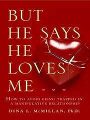 Cover of: But He Says He Loves Me… | 
