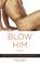 Cover of: Blow Him Away