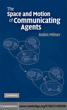 The Space and Motion of Communicating Agents by 