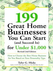 Cover of: 199 Great Home Businesses You Can Start (and Succeed In) for Under $1,000 | 