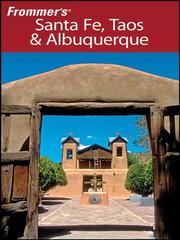 Frommer's® Santa Fe, Taos and Albuquerque