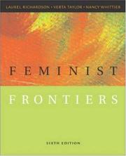 Cover of: Feminist frontiers by [edited by] Laurel Richardson, Verta Taylor, Nancy Whittier.