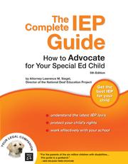 Complete IEP Guide, The: How to Advocate for Your Special Ed Child