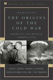 Cover of: Debating the origins of the Cold War: American and Russian perspectives