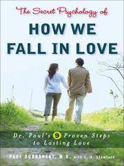 Cover of: The Secret Psychology of How We Fall in Love | 