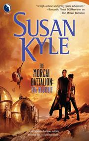 Cover of: The Morcai Battalion: The Recruit by 