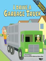 I Drive a Garbage Truck