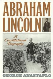 Cover of: Abraham Lincoln: a constitutional biography