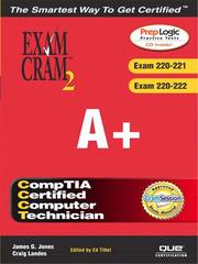 Cover of: A+ Exam Cram 2 (Exam Cram 220-221, Exam Cram 220-222)