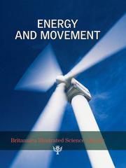 Cover of: Britannica Illustrated Science Library: Energy and Movement