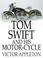 Cover of: Tom Swift and His Motor-Cycle