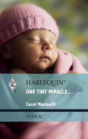 One Tiny Miracle... by Carol Marinelli