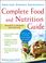 Cover of: American Dietetic Association Complete Food and Nutrition Guide