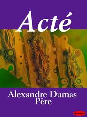 Cover of: Acte by Alexandre Dumas