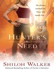 Cover of: Hunter's Need by Shiloh Walker