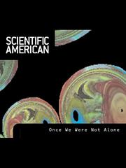 Cover of: Scientific American: Once We Were Not Alone by 