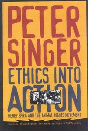 Cover of: Ethics Into Action: Henry Spira and the Animal Rights Movement