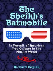 Cover of: The Sheikh's Batmobile