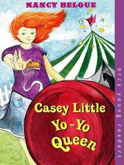 Cover of: Casey Little, Yo-Yo Queen