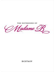 Front cover of Ecstasy by Madame B